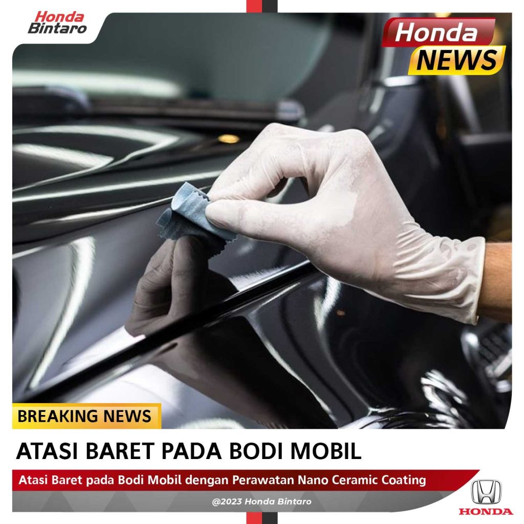 Kelebihan Menggunakan Coating Keramik Pada Bodi Mobil Perlindungan Maksimal Untuk Tampilan Optimal