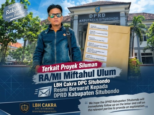 Soroti Pembangunan RA/MI Miftahul Ulum, LBH Cakra Desak DPRD Situbondo Gelar Audiensi Terbuka